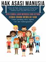 Pendidikan  Hak  Asasi  Manusia  dalam pendidikan  Sekolah  Dasar  bisa  dijadikan  prantara  dalam  tiang  perwujudan masyarakat yang baik.