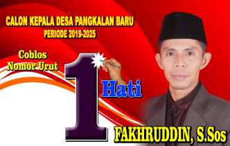 Calon Kuat Kades Pangkalan Baru Fakhruddin S.Sos Sabet Nomor Urut 1