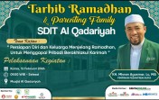 SDIT Al Qadariyah Kolaborasi Dengan Pondok Pesantren Aufia. Taja Tarhib Ramadhan dan Parenting Family.