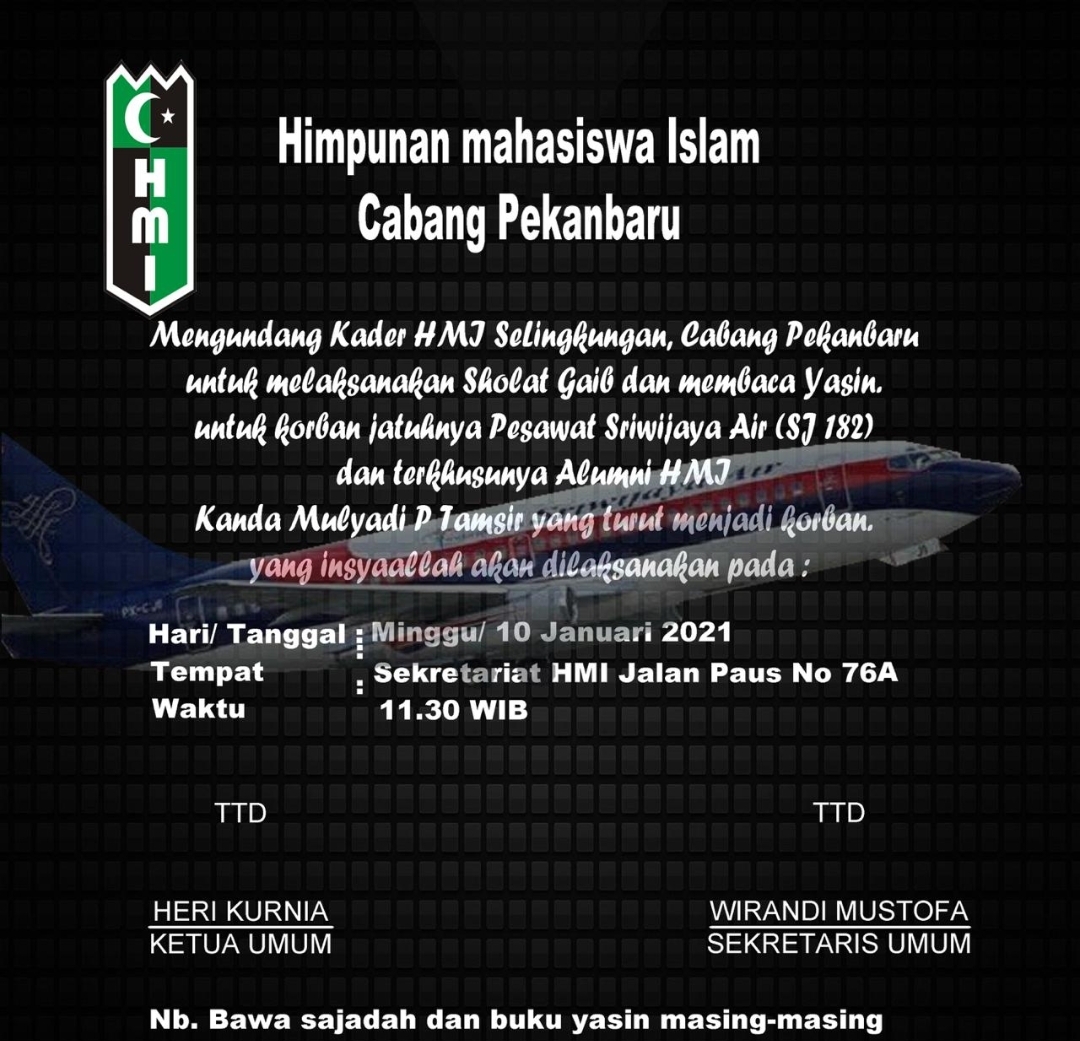 Sampaikan Duka atas Insiden Sriwijaya Air SJ 182, HMI Pekanbaru Lakukan Sholat Ghaib dan Yasinan Sampaikan Duka atas Insiden Sriwijaya Air SJ 182, HMI Pekanbaru Lakukan Sholat Ghaib dan Yasinani