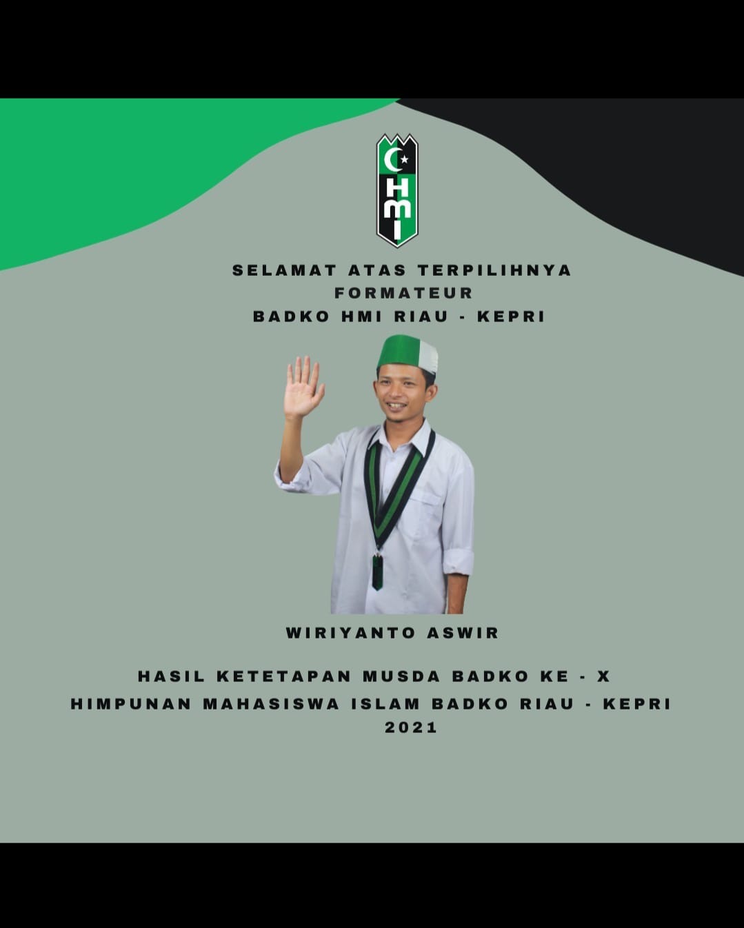 Wiriyanto Azwir Ketum Badko HMI Riau-Kepri yang Sah Secara Konstitusi Wiriyanto Azwir Ketum Badko HMI Riau-Kepri yang Sah Secara Konstitusii