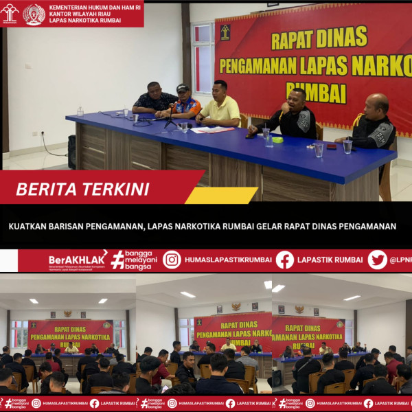 Kuatkan Barisan Pengamanan, Lapas Narkotika Rumbai Gelar Rapat Dinas Pengamanan Kuatkan Barisan Pengamanan, Lapas Narkotika Rumbai Gelar Rapat Dinas Pengamanani