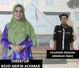 Founder Pemuda Generasi Emas Desak Kejati Periksa Dirut RSUD Arifin Achmad atas Dugaan Korupsi Founder Pemuda Generasi Emas Desak Kejati Periksa Dirut RSUD Arifin Achmad atas Dugaan Korupsii