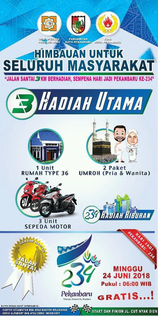 Ayo Ramaikan Jalan Santai HUT kota Pekanbaru, Rebut Total Hadiah Ratusan Juta Rupiah Ayo Ramaikan Jalan Santai HUT kota Pekanbaru, Rebut Total Hadiah Ratusan Juta Rupiahi