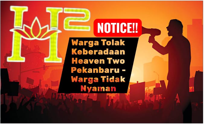 Warga Diintimidasi Saat Akan Gelar Aksi Penolakan Diskotik Heaven Two (H2) Panam Warga Diintimidasi Saat Akan Gelar Aksi Penolakan Diskotik Heaven Two (H2) Panam