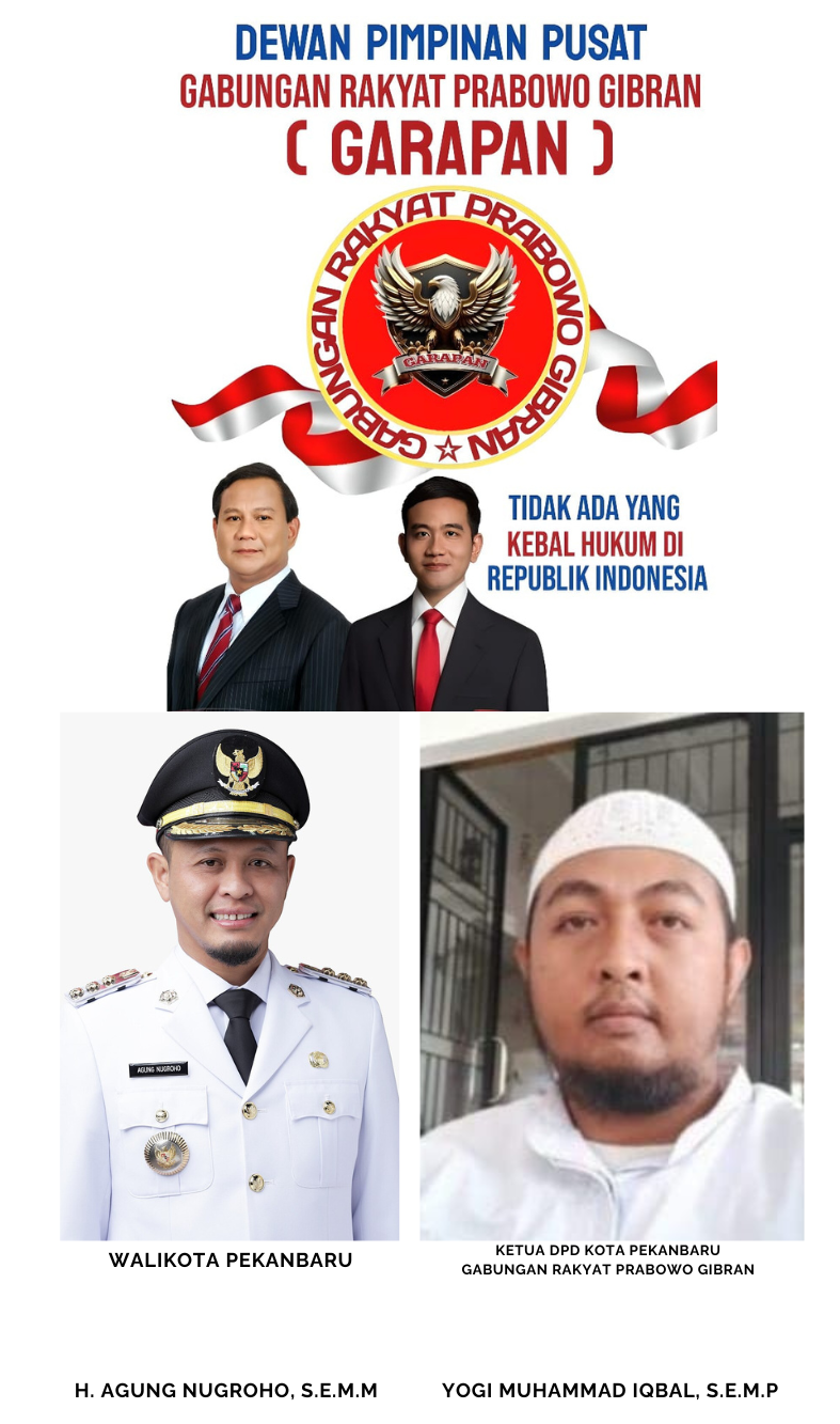  Ketua DPD Gabungan Rakyat Prabowo Gibran (GARAPAN) Mengapresiasi Kerja H. Agung Nugroho dalam 1 Tahun Pemerintahan Kota Pekanbaru  