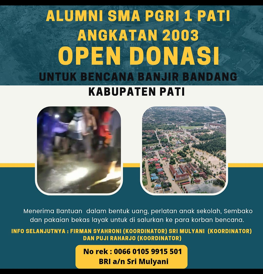 Alumni SMA PGRI 1 Pati Galang Dana Untuk Korban Bencana Banjir Sinomwidodo Alumni SMA PGRI 1 Pati Galang Dana Untuk Korban Bencana Banjir Sinomwidodoi