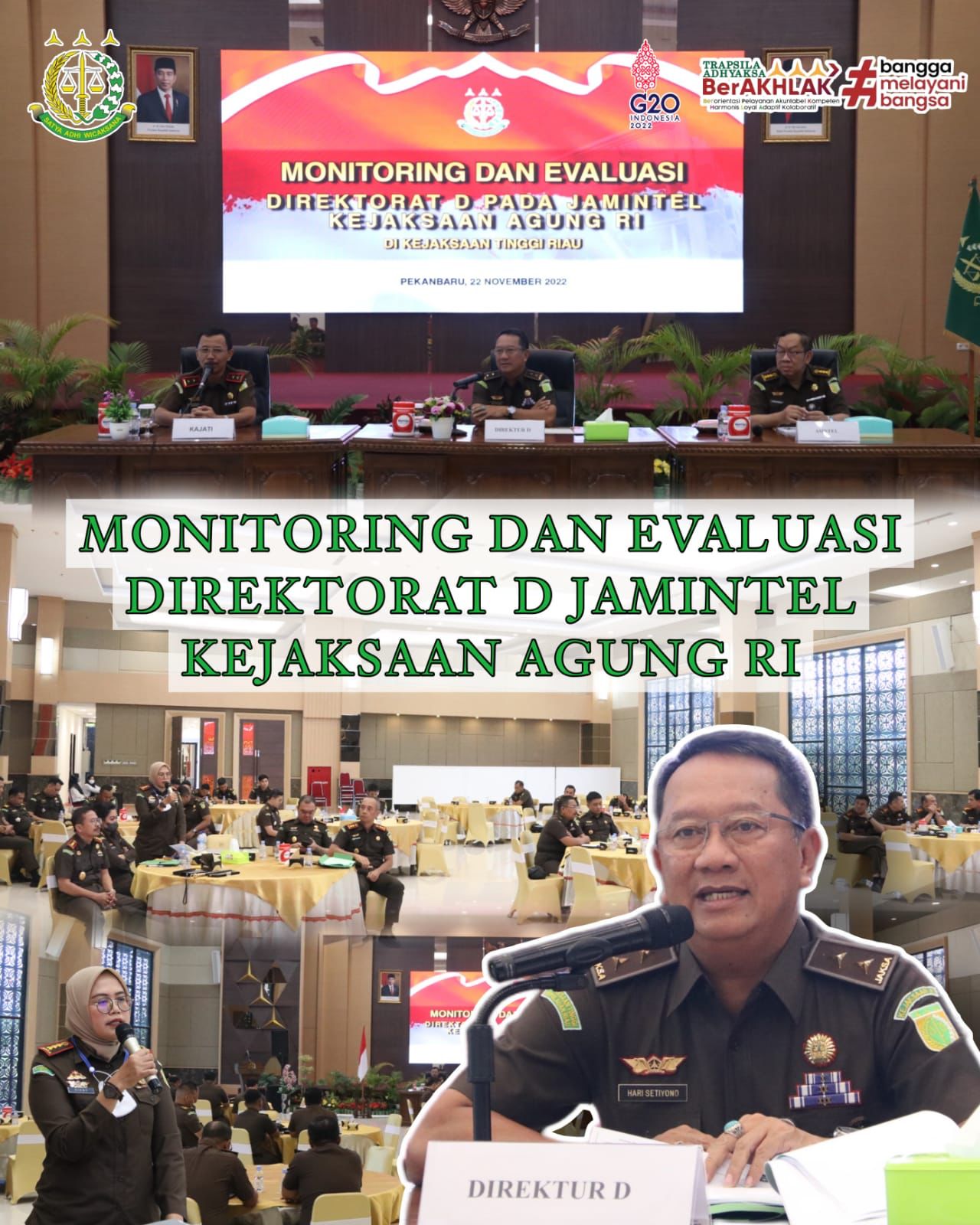 MONITORING DAN EVALUASI KEGIATAN PENGAMANAN PEMBANGUNAN STRATEGIS DI KEJAKSAAN TINGGI RIAU MONITORING DAN EVALUASI KEGIATAN PENGAMANAN PEMBANGUNAN STRATEGIS DI KEJAKSAAN TINGGI RIAUi
