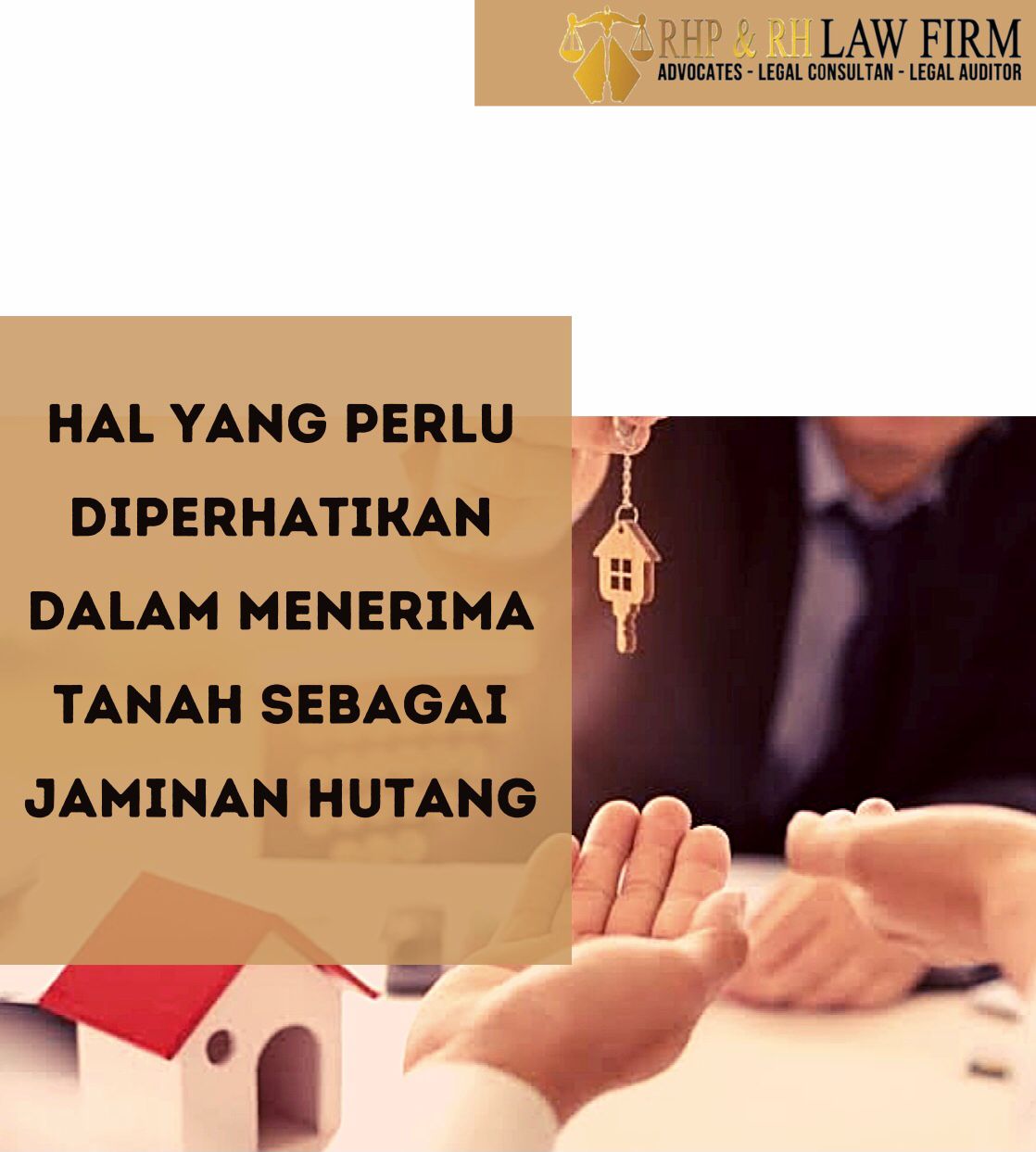 Hal yang Perlu Diperhatikan Dalam Menerima Tanah Sebagai Jaminan Hutang Hal yang Perlu Diperhatikan Dalam Menerima Tanah Sebagai Jaminan Hutangi