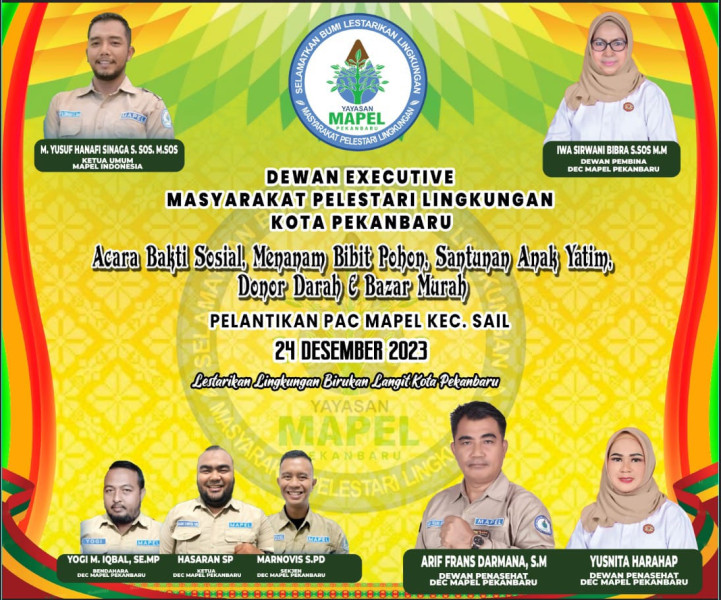 Luar Biasa! Masyarakat Pelestari Lingkungan (Mapel) Pekanbaru Adakan Acara Bakti Sosial Sempena Pelantikan DEAC ( Dewan Eksekutif Anak Cabang ) Mapel Sail. Luar Biasa! Masyarakat Pelestari Lingkungan (Mapel) Pekanbaru Adakan Acara Bakti Sosial Sempena Pelantikan DEAC ( Dewan Eksekutif Anak Cabang ) Mapel Sail.